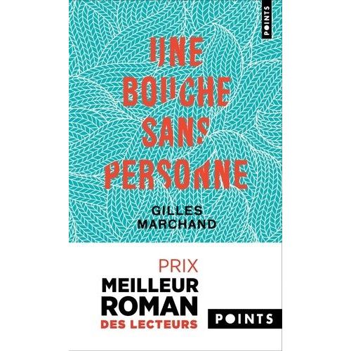 Une Bouche Sans Personne    Format Poche 