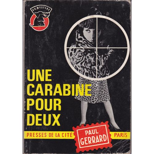 Une Carabine Pour Deux   de Paul GERRARD  Format Poche 