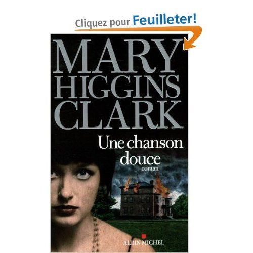 Une Chanson Douce   de mary higgins clark  Format Broch 