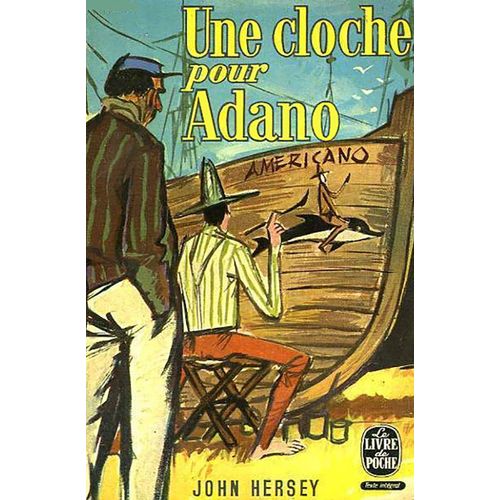 Une Cloche Pour Adano   de John Hersey  Format Poche 