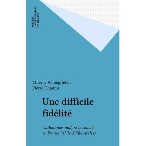 Une Difficile Fidlit  