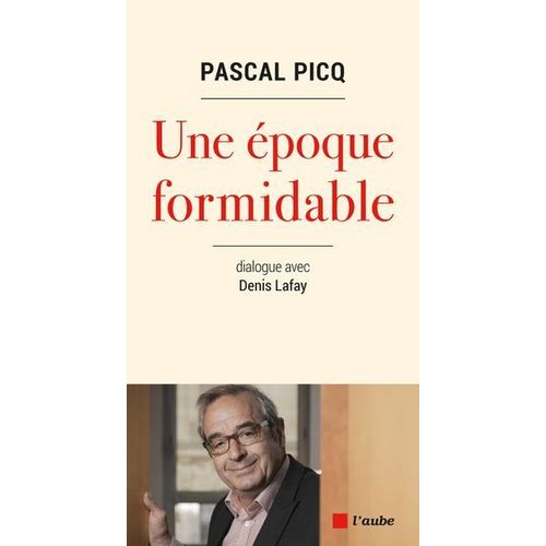 Une Epoque Formidable  