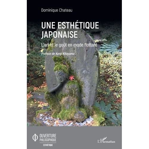 Une Esthtique Japonaise - L'art Et Le Got En Mode Flottant   de Chateau Dominique  Format Beau livre 