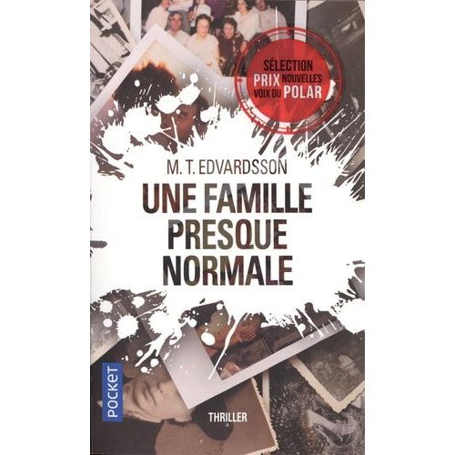 Une Famille Presque Normale    Format Poche 