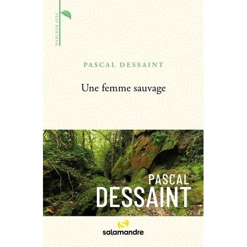 Une Femme Sauvage    Format Grand Format 