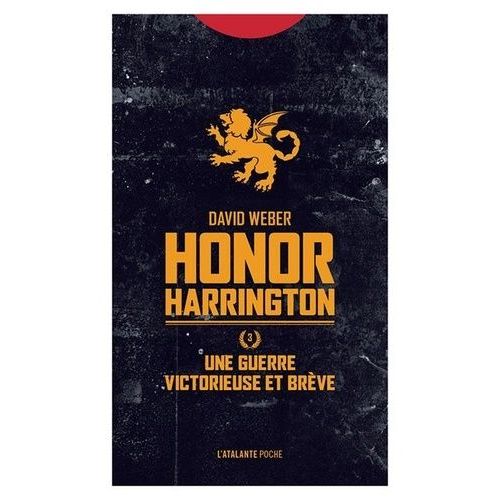 Honor Harrington - Tome 3 - Une Guerre Victorieuse Et Brve    Format Poche 