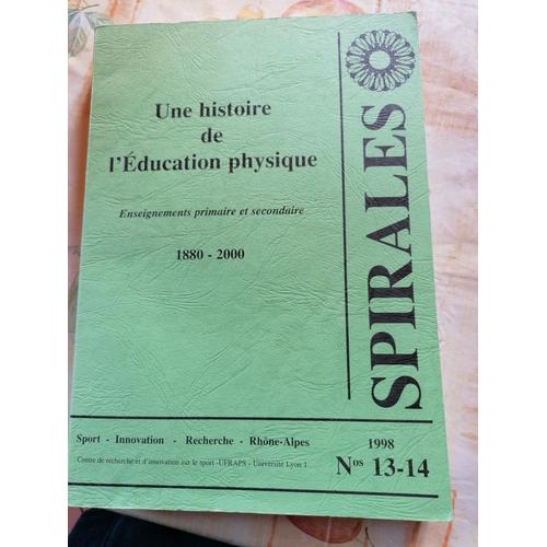 Une Histoire De L'ducation Physique 1998   de ufraps  Format Cartonn 