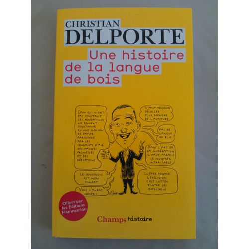 Une Histoire De La Langue De Bois   de christian delporte  Format Broch 
