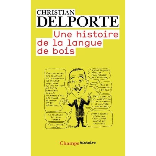Une Histoire De La Langue De Bois    Format Poche 