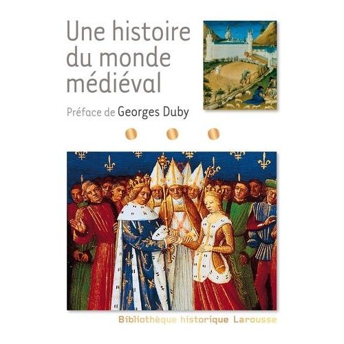 Une Histoire Du Monde Mdival   de Duby Georges  Format Broch 