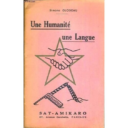 Une Humanite Une Langue Glodeau Simone   