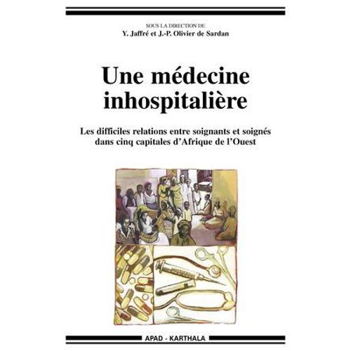 Une Mdecine Inhospitalire  