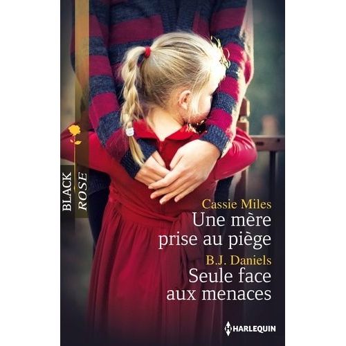 Une Mre Prise Au Pige - Seule Face Aux Menaces    Format Poche 