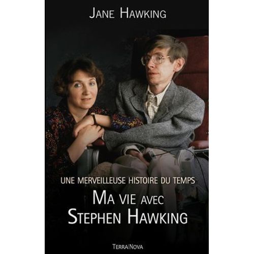 Une Merveilleuse Histoire Du Temps : Ma Vie Avec Stephen Hawking  