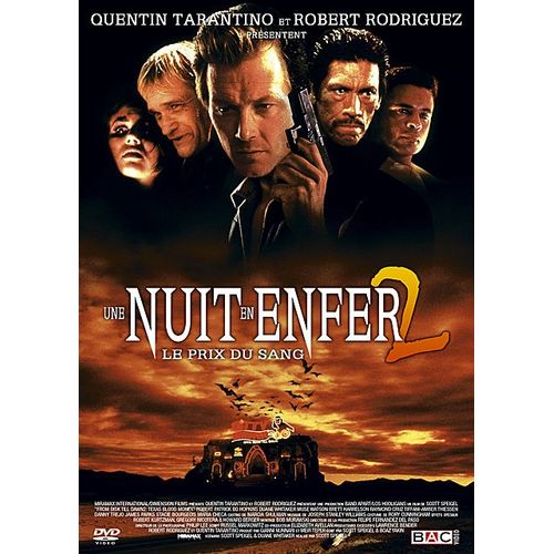 Une Nuit En Enfer 2 de Scott Spiegel