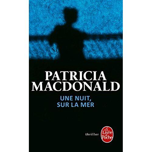 Une Nuit Sur La Mer   de Patricia MacDonald  Format Poche 