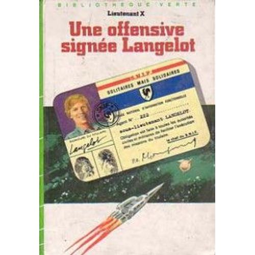 Une Offensive Signee Langelot   de LIEUTENANT X