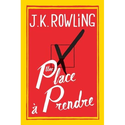 Une Place  Prendre: Roman  