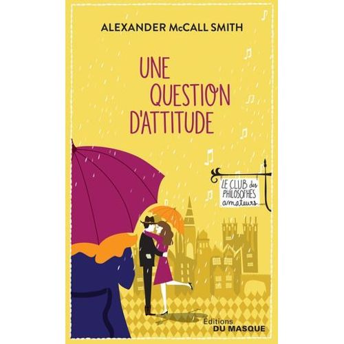 Une Question D'attitude  