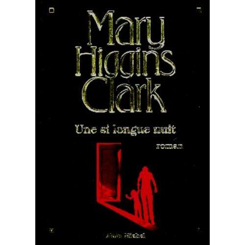 Une Si Longue Nuit   de Mary Higgins Clark 