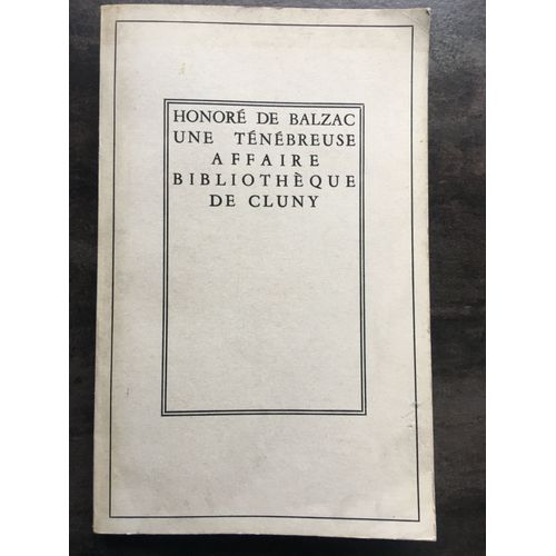 Une Tnbreuse Affaire   de Honor de Balzac  Format Broch 