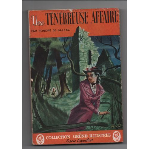Une Tnbreuse Affaire   de honor de balzac  Format Dos carr coll 