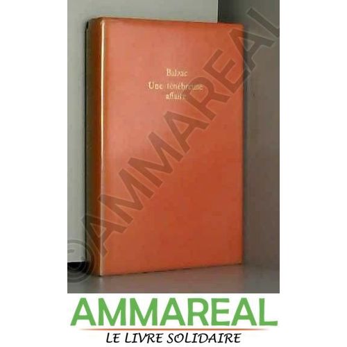 Une Tnbreuse Affaire   de Honor de Balzac  Format Poche 