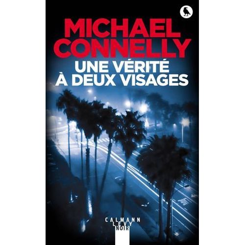 Une Vrit  Deux Visages  