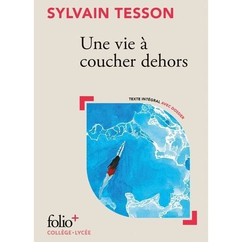 Une Vie  Coucher Dehors    Format Poche 