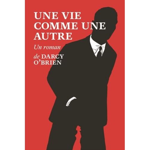 Une Vie Comme Une Autre   de O'Brien Darcy  Format Beau livre 