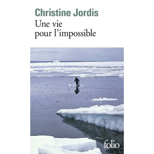 Une Vie Pour L'impossible    Format Poche 