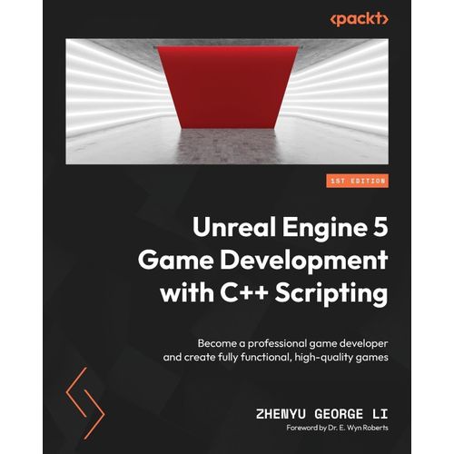 Unreal Engine 5 Game Development With C++ Scripting    Format Broch 