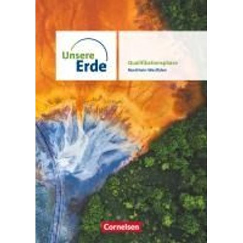 Unsere Erde - Sekundarstufe Ii - Qualifikationsphase - Ausgabe Nordrhein-Westfalen Ab 2022 - Schulbuch    Format Reli 
