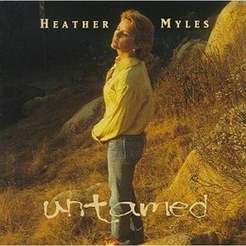 Untamed - Heather Myles
