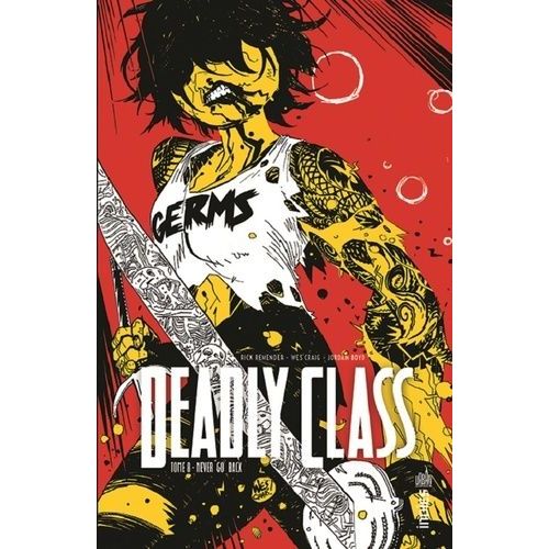 Deadly Class - Tome 8 - Never Go Back    Format Album 
