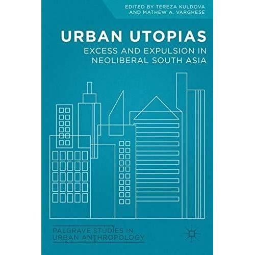 Urban Utopias   de Mathew A. Varghese  Format Reli 