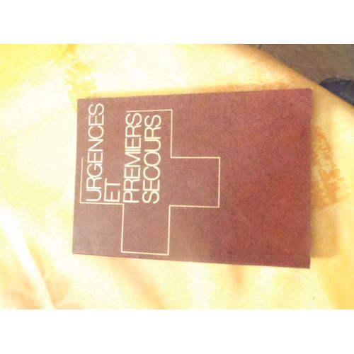 Urgences Et Premiers Secours   de EMILIE BEAUMONT - GEORGES COCHAND