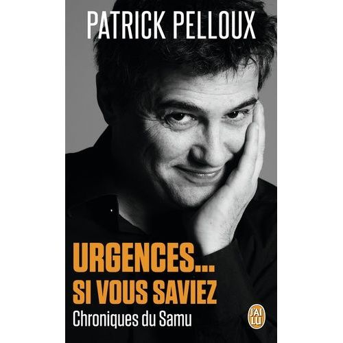 Urgences - Si Vous Saviez - Chroniques Du Samu    Format Poche 
