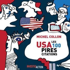 Usa Les 100 Pires Citations Histoire Actualite Politique Rakuten