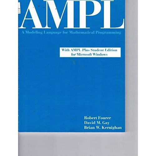User's Manual Windows For Fourer/Gay/Kernighan's Ampl: A Modeling Language For Mathematical Programing   de Kernighan, Brian W.  Format Broch 