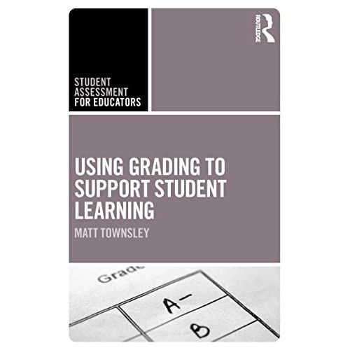 Using Grading To Support Student Learning    Format Broch 