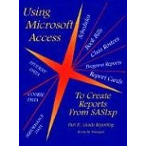 Using Microsoft Access To Create Reports From Sasixp    Format Broch 