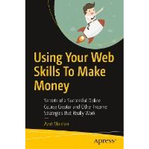 Using Your Web Skills To Make Money    Format Broch 
