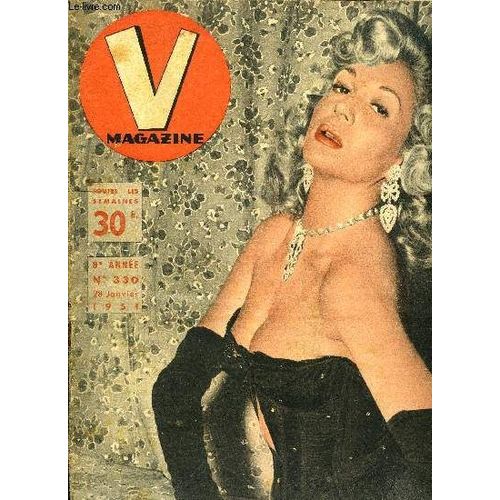 V Magazine N 330 - Danse De La Possession Dans Les Nuits Noires De Paris, Les Jolies Skieuses D Auron Font Des Chutes Dans La Neige A 25.000 Francs Le Mtre Carr, Silence ! Papa Travaille A Ses(...)   de COLLECTIF 