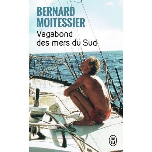 Vagabond Des Mers Du Sud   de bernard moitessier  Format Poche 