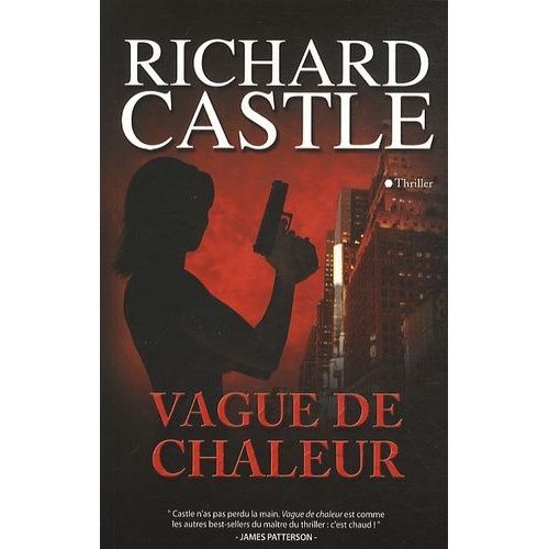Nikki Heat - Vague De Chaleur    Format Grand Format 