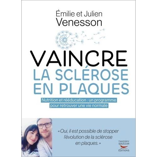 Vaincre La Sclrose En Plaques   de Venesson Julien  Format Beau livre 