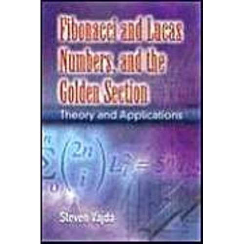 Fibonacci And Lucas Numbers, And The Golden Section    Format Broch 