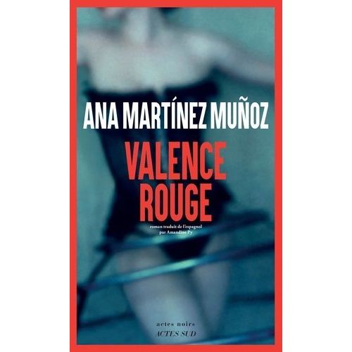Valence Rouge    Format Grand Format 