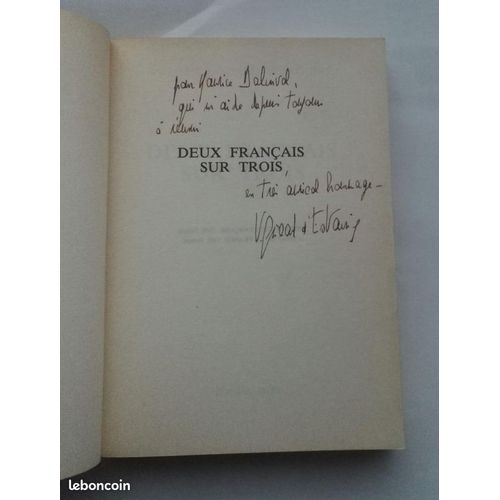 Valry Giscard D'Estaing Deux Franais Sur Trois Avec Un Envoi Autographe Sign 1984 Flammarion